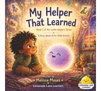 My Helper That Learned (Little Helpers)