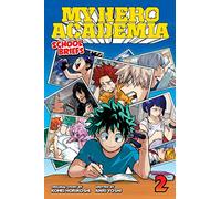My Hero Academia: School Briefs, Vol. 2: Training Camp (Volume 2)