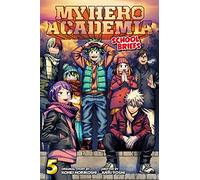 My Hero Academia: School Briefs Vol. 5 – Simon & Schuster