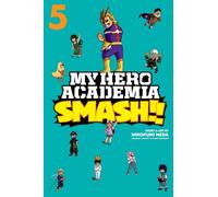 My Hero Academia: Smash!!, Vol. 5