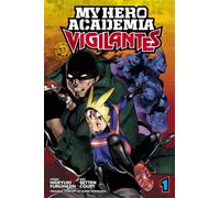 Court, Betten – My Hero Academia: Vigilantes, Vol. 1 – Simon & Schuster
