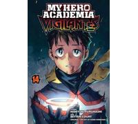 My Hero Academia: Vigilantes, Vol. 14