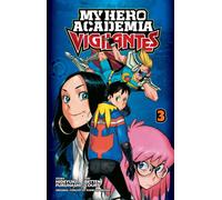 My Hero Academia: Vigilantes, Vol. 3