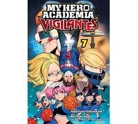 Court, Betten - My Hero Academia: Vigilantes, Vol. 7: Volume 7