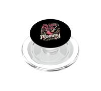 My Hero Does Nails and I Call Her Mommy Nail Tech Manicurist PopSockets PopGrip for MagSafe