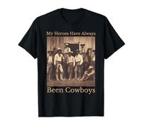My Hero Have Always Been Cowboys Western Rodeo Melanin Texas T-Shirt