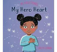 My Hero Heart: Yoga Stories