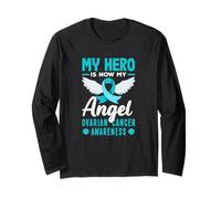 My Hero is Now My Angel Ovarian Cancer Awareness Long Sleeve T-Shirt