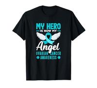 My Hero is Now My Angel Ovarian Cancer Awareness T-Shirt