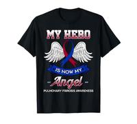My Hero Is Now My Angel Pulmonary Fibrosis Awareness Fighter T-Shirt