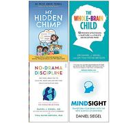 My Hidden Chimp, The Whole Brain Child, No Drama Discipline, Mindsight 4 Books Collection Set