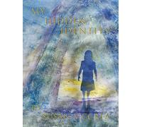 My Hidden Identity: A Late Discovery Adoptee’s Search for Self