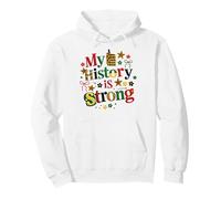 My History Is Strong African American Pride Pullover Hoodie