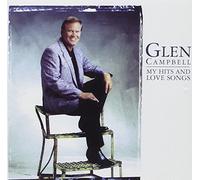 My Hits & Love Songs by Glen Campbell (1999-09-20)