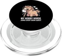 My Hobby Horse Joins Every Book Quest Reading Lover PopSockets PopGrip for MagSafe