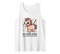 My Hobby Horse Joins Every Book Quest Reading Lover Tank Top