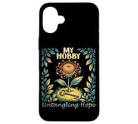 My Hobby Untangling Hope Case for iPhone 16 Plus