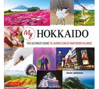 MY HOKKAIDO by Aaron Jamieson Hardback Self Help Business