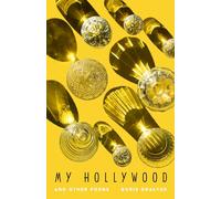 My Hollywood and Other Poems