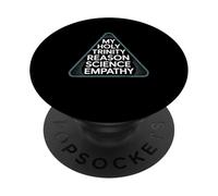My Holy Trinity: Reason, Science, Empathy PopSockets Adhesive PopGrip
