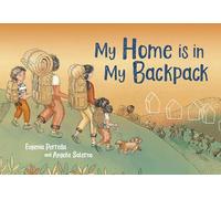 My Home Is in My Backpack