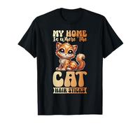 My Home Is Where The Cat Hair Sticks Cat Mama Mother's Day T-Shirt