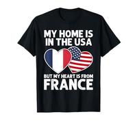 My Home USA My Heart France French American Pride Flag T-Shirt