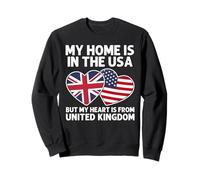 My Home USA My Heart UK British American Pride Flag Sweatshirt