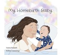 My Homebirth Baby