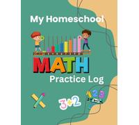 MY HOMESCHOOL MATH PRACTICE LOG