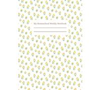 My Homeschool Weekly Notebook: In NEW A4 Size | For Weekly Homeschool Documentation