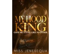 My Hood King Gave Me A Love Like No Other