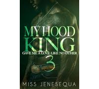 My Hood King Gave Me A Love Like No Other 3