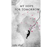 My Hope For Tomorrow