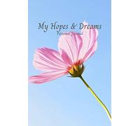 My Hopes & Dreams Lined Paperbook Journal Notebook Diary - 6 x 9