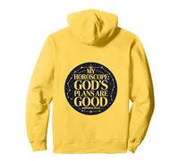 My Horoscope God's Plans Are Good Christian Pullover Hoodie