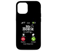 My Horse Is Calling Equestrian Rider Cowgirl Cowboy Humor Case for iPhone 12/12 Pro