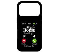 My Horse Is Calling Equestrian Rider Cowgirl Cowboy Humor Case for iPhone 17 Pro