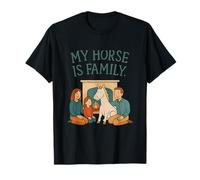 My Horse Is Family Horse Humor Equestrian novelty Design T-Shirt