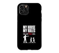 My House My Rules Funny Dad Humor Design Case for iPhone 11 Pro