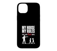 My House My Rules Funny Dad Humor Design Case for iPhone 14 Plus