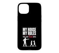 My House My Rules Funny Dad Humor Design Case for iPhone 15 Plus