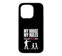 My House My Rules Funny Dad Humor Design Case for iPhone 15 Pro