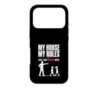 My House My Rules Funny Dad Humor Design Case for iPhone 17 Pro