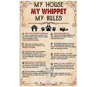 My House My Whippet My Rules - Funny Retro Metal Sign, Wall Art Decor 8x12 Inches
