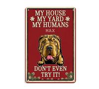 MY HOUSE MY YAED MY HUMANS DON'T EVEN TRY IT! Christmas decorations Shar Pei Yellow funny dog sign personalized dog name yard Sign home decor 8 x 12 Inch