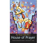 My House Shall be a House of Prayer