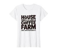 My House Smells Like A Coffee Farm Funny Caffeine Lovers Value Graphic T-Shirt, Women, White, L