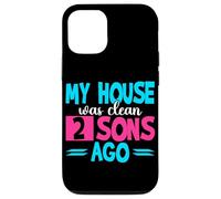 My House Was Clean 2 Sons Ago Funny Parenting Mommy Daddy Case for iPhone 12/12 Pro