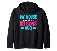 My House Was Clean 3 Sons Ago Funny Parenting Mom Dad Zip Hoodie